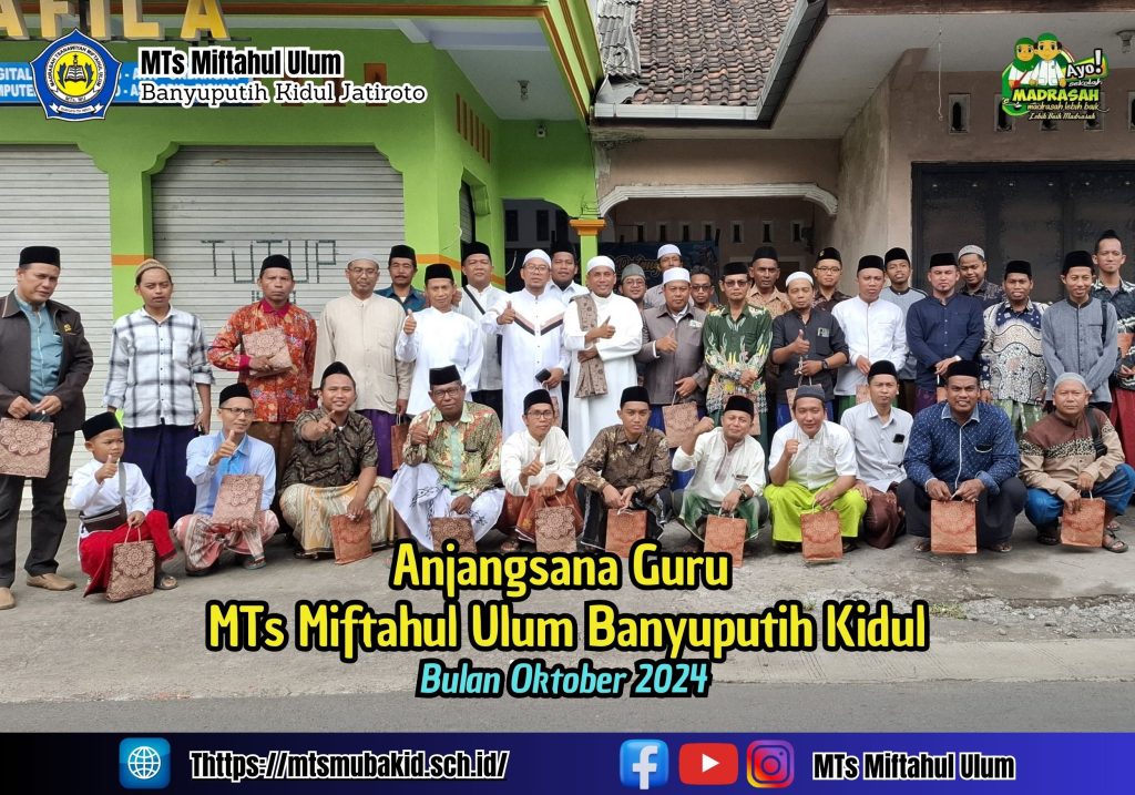 Anjangsana Guru MTs Miftahul Ulum Banyuputih Kidul dibulan Oktober