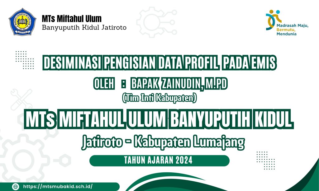 Guru MTs Miftahul Ulum Banyuputih Kidul Ikuti Desiminasi Pengisian Profil Data Tenaga Pendidik dan Kependidikan pada EMIS 4.0 Bersama Tim Inti Kabupaten Lumajang