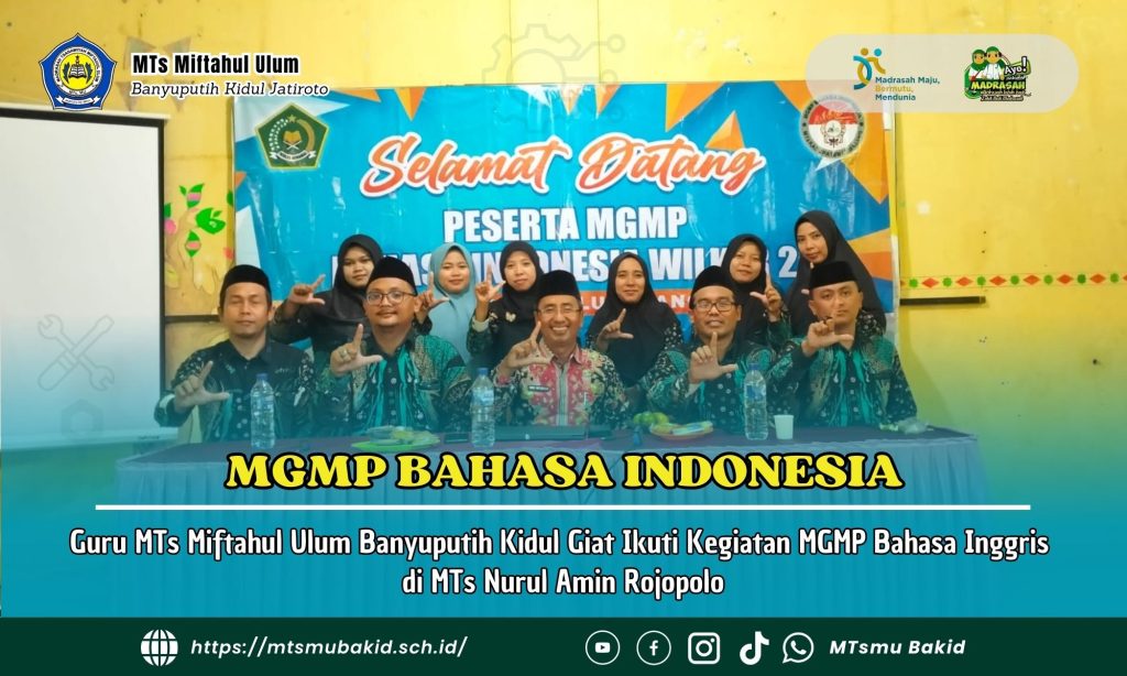 Guru Bahasa Indonesia MTs Miftahul Ulum Banyuputih Kidul Ikuti Workshop Implementasi Kurikulum Berbasis Cinta (KBC)