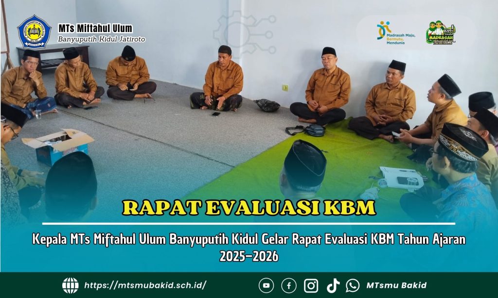 Kepala MTs Miftahul Ulum Banyuputih Kidul Gelar Rapat Evaluasi KBM Tahun Ajaran 2025–2026